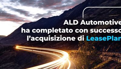 ALD Automotive ha completato con successo l’acquisizione di LeasePlan e annuncia i nuovi vertici in Italia