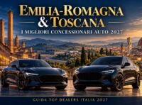 Migliori concessionari auto in Emilia-Romagna e Toscana: dove comprare e come scegliere senza sbagliare